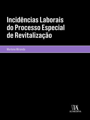 cover image of Incidências Laborais do Processo Especial de Revitalização